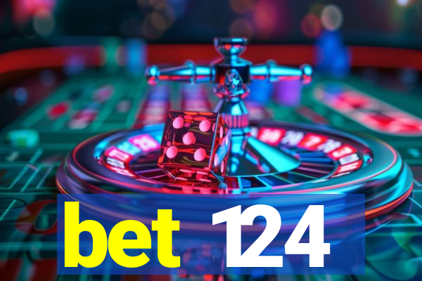 bet 124